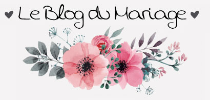 Le Blog du Mariage